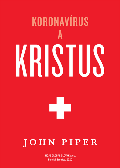Kniha koronavirus a Kristus (John Piper)